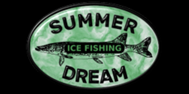 Summer Dream Ice Fishing